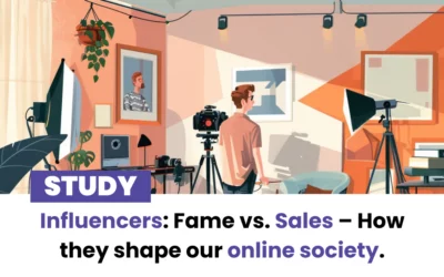 Influencers: Fame vs. Sales – How they shape our online society