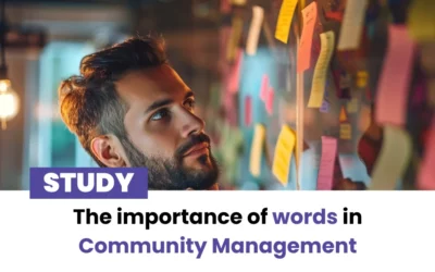 The importance of words in Community Management